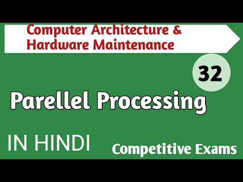 Lec - 6.1 Parellel Processing in Computer Architecture in Hindi