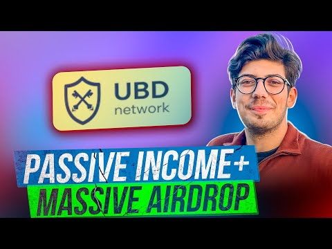 UBD NETWORK || EARN MASSIVE AIRDROP & PASSIVE INCOME FROM EARLY ACCESS 🔥