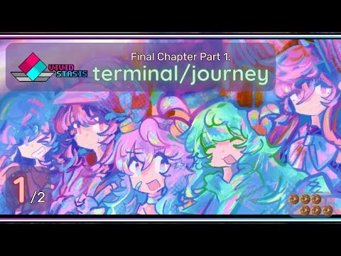 vivid/stasis Final Chapter Part 1: terminal/journey | First Look Part 1