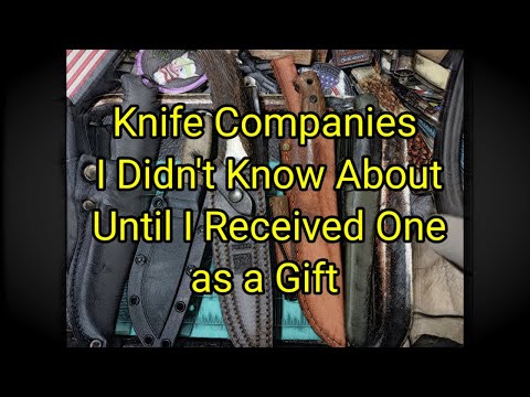 (1542) 5 Knife Companies I Didn't Know About Until I Received One As a Gift 🎁