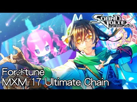 【SDVX EG コナステ】For.*tune [MXM 17] UC