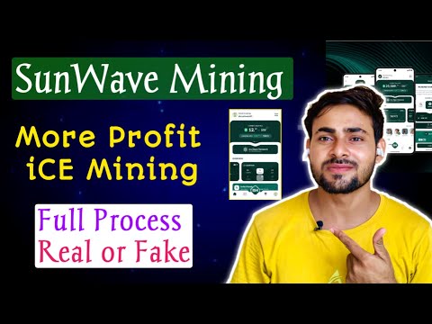 SUNWAVE MINING APP REAL or FAKE || Sunwave Ice Mining Account Create || Best Free Mobile Mining App