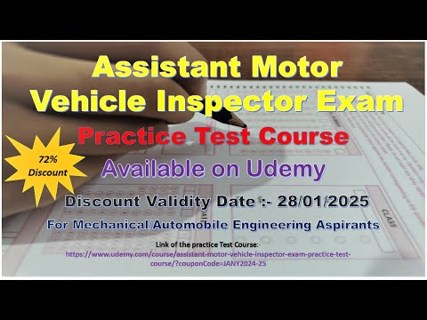 ASSISTANT MOTOR VEHICLE INSPECTOR EXAM PRACTICE TEST COURSE || UDEMY ||  MECHANICAL || AUTOMOBILE ||