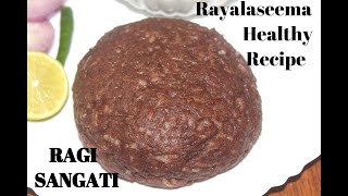 Rayalaseema Special Ragi Sangati / Ragi Mudda || Traditional Healthy weightloss recipe|| S4 KITCHEN