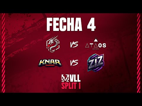 VLL SPLIT 1 | XTA vs ATAOS| KNAR vs ZIZ | FECHA 4