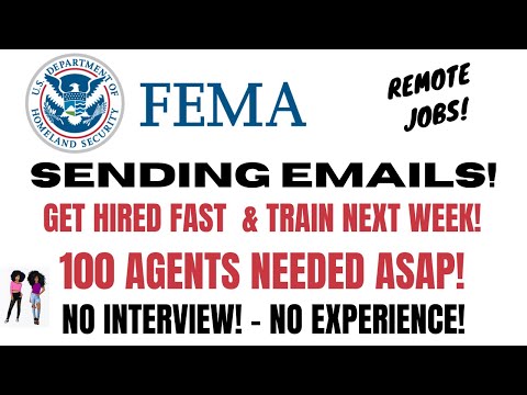 FEMA HIRING! - Sending Emails Get Hired & Start Next Week! Start Today No Interview Remote Jobs