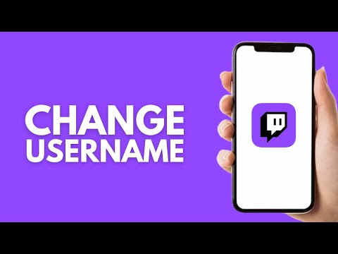 How to Change Your Username on Twitch Mobile - Step by Step