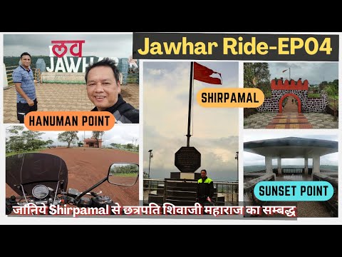 Hanuman Point | Sunset Point | Shirpamal | Jawahar Ride - EP04 #jawhar #avenger160street