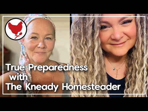 Real Preparedness | Live Chat with The Kneady Homesteader