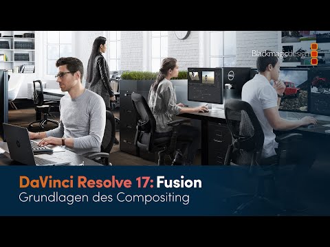 DaVinci Resolve Fusion: Grundlagen des Compositing