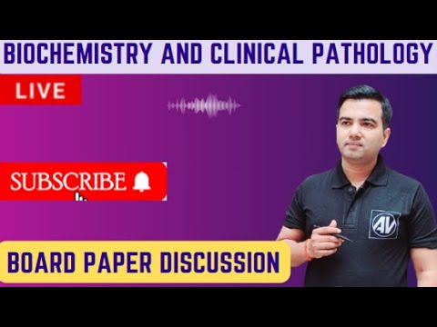 Biochemistry and clinical pathology Board paper discussion  (bile is secreated by liver)