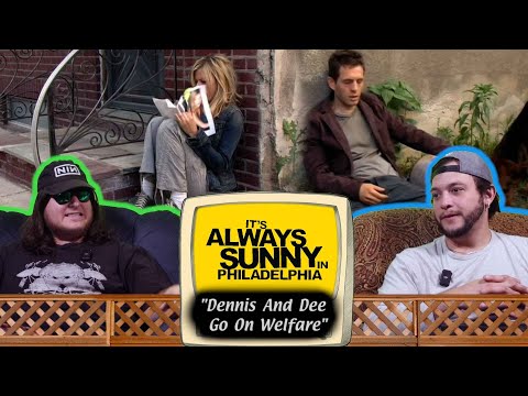 LEGENDARY | S2E4 "Dennis and Dee Go On Welfare" It's Always Sunny in Philly | FIRST TIME REACTION