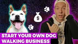 How to Start a Dog Walking Business