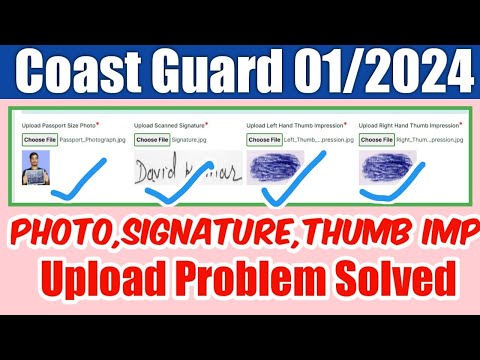 Coast Guard Assistant Commandant Online Form 2023 Document upload Problem |Coast Guard photo Problem