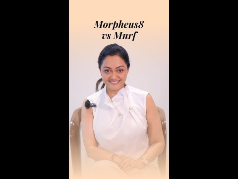 Morpheus Vs MNRF By Dr Rashmi Shetty