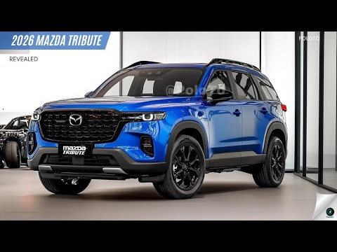 2026 Mazda Tribute Revealed - A greener SUV in the automotive industry!