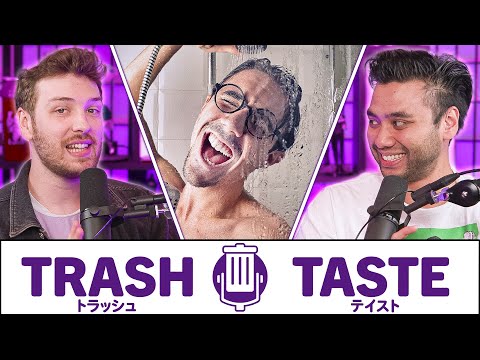 Teaching Weebs how to SHOWER | Trash Taste #151