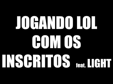 LEAGUE OF LEGENDS COM O LIGHT