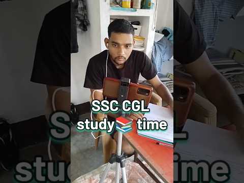 SSC CGL STUDY 📚🔥💯 MOTIVATION #sscvlog #minivlog #sscmotivation #studylog #shorts #upsc