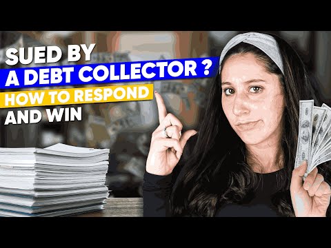 Sued by a Debt Collector? How to RESPOND & WIN