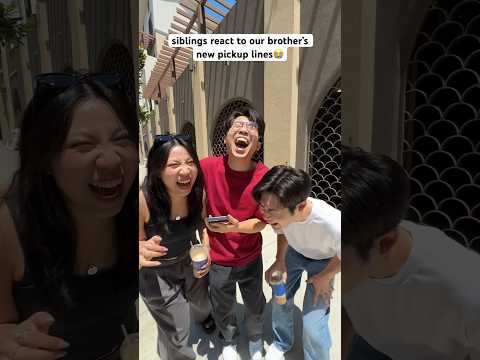 Siblings React To Our Brother’s New Pickup Lines 😭