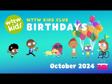 October 2024 Birthdays — WTTW Kids Club