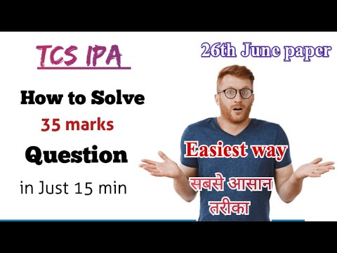 Easiest way to solve 35 marks question - TCS IPA ( in just 15 minutes ) Java // 26 June #tcsxplore