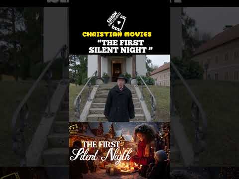 The First Silent Night #christianmovies #movie