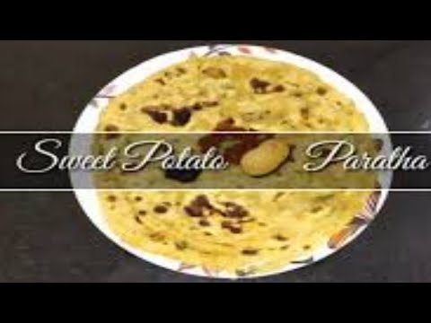 Sweet Potato Paratha/Sweet potato Roti/weight loss special.!