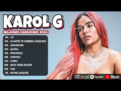 Karol G Mix Éxitos 2024 - Lo Más Popular de Karol G 2024