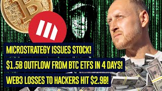 BTC ETF Outflow, MicroStrategy Plans, Hacker Losses, CoinGecko's Year Trends, and Kiyosaki's Advice