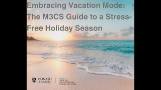 Embracing Vacation Mode: The M3CS Guide to a Stress-Free Holiday Season