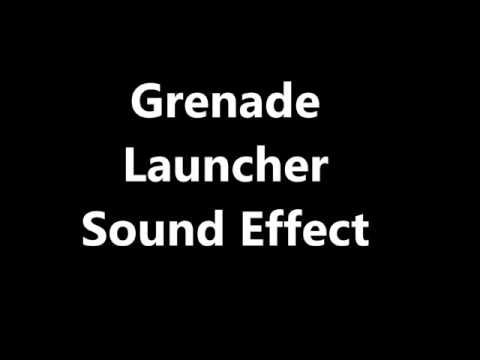 Grenade Launcher Sound Effect