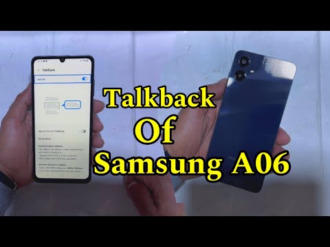 حل مشكل توقف شاشة اللمس دون الحاجة لتغييره.   Samsung A06 TalkBack