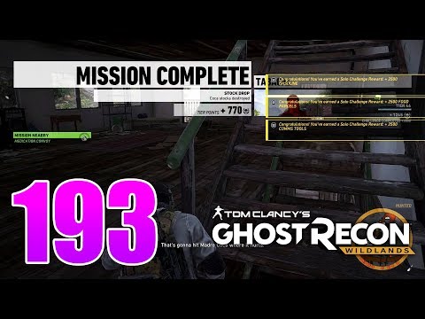 Ghost Recon Wildlands Ep 193 - S03W01 Solo Challenge 1 - "Stock Drop" mission, without any kills