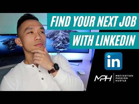 How to Find Your Next Job Using Linkedin - #MPH