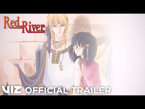 Official Manga Trailer | Red River (3-in-1 Edition), Vol. 1 | VIZ