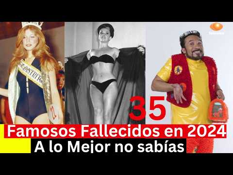 35 Famosos Fallecidos en 2024 que a lo Mejor no sabías. Famosos que perdieron la vida en 2024