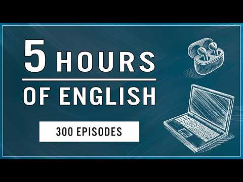 Understand Native Speakers | 5 Hours of English Listening Practice, from Beginners to Experts