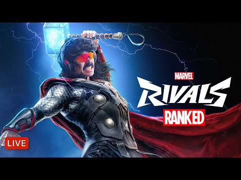 🔴LIVE - DR DISRESPECT - MARVEL RIVALS - RANKED GRIND