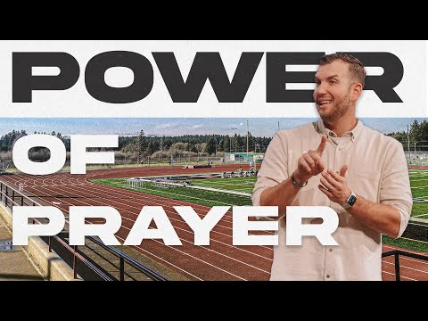 The Power of Prayer