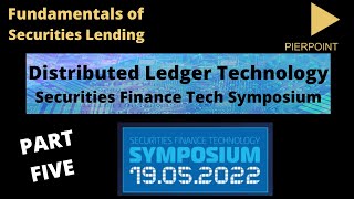 Distributed Ledger Technology (DLT) - Securities Lending