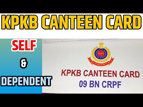 kpkb canteen card ✅ || crpf canteen card || kpkb canteen latest news || kpkb canteen new update