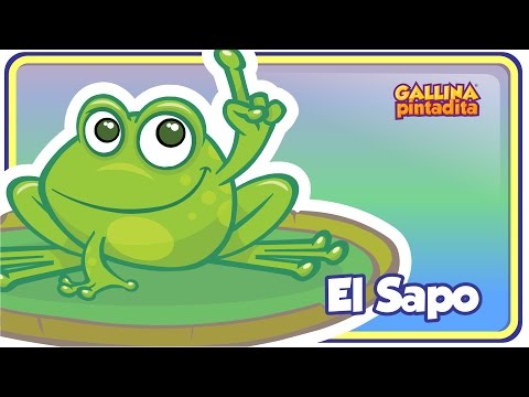 El Sapo - Gallina Pintadita 1 - Oficial - Canciones infantiles para niños y bebés