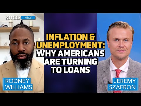 Inflation Rises, Unemployment Spikes: Why Americans Are Turning to Loans - Rodney Williams