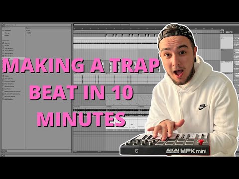 MAKING A TRAP BEAT IN 10 MINUTES