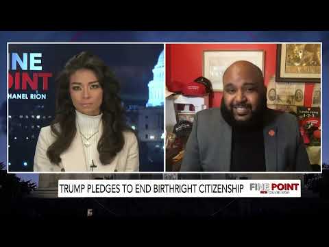 Fine Point - Trump Pledges To End Birthright Citizenship - W/ Vish Burra, 12/9/24