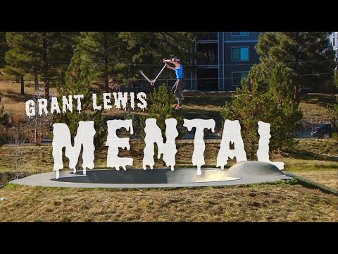 Grant Lewis MENTAL