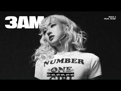 Vietsub | 3am - ROSÉ | Lyrics Video