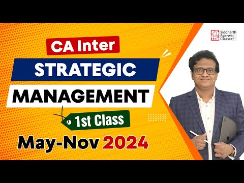 Strategic Management First Class | Demo Class | CA Siddharth Agarwal